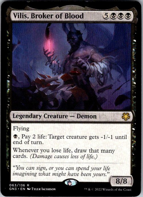 Vilis, Broker of Blood