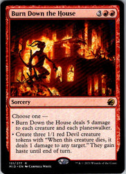Burn Down the House