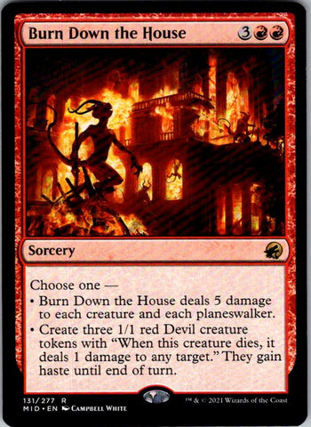 Burn Down the House
