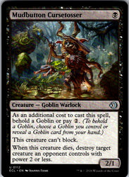 Mudbutton Cursetosser