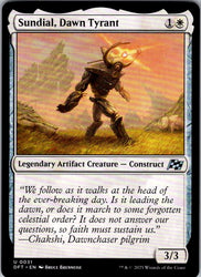 Sundial, Dawn Tyrant