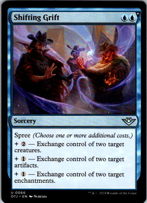 Shifting Grift