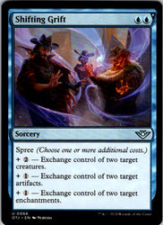 Shifting Grift