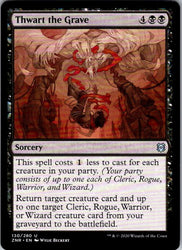 Thwart the Grave