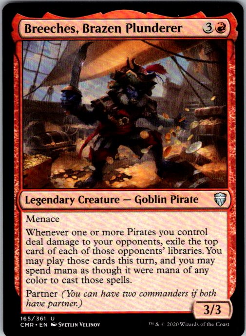 Breeches, Brazen Plunderer