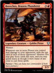 Breeches, Brazen Plunderer
