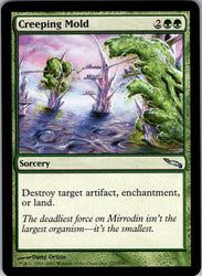 Creeping Mold