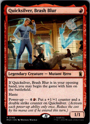 Quicksilver, Brash Blur