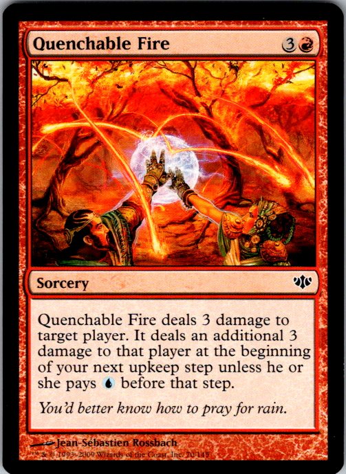 Quenchable Fire