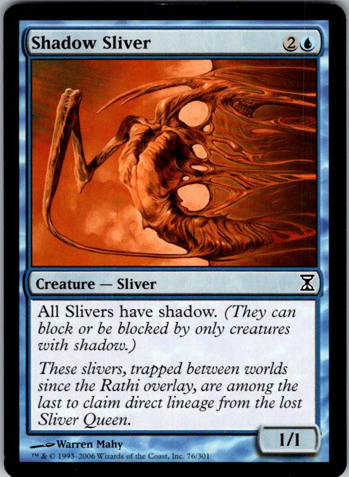 Shadow Sliver
